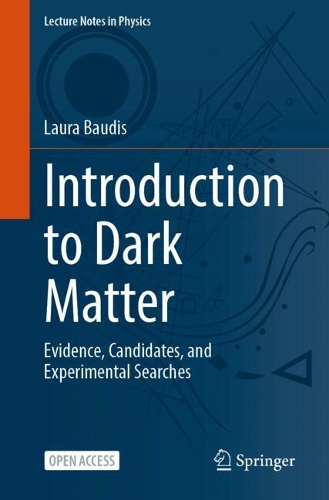 Introduction to Dark Matter: Evidence, Candidates, and Experimental Searches.