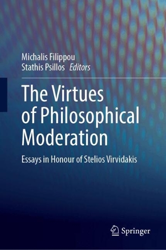 The Virtues of Philosophical Moderation