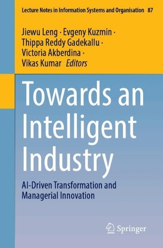Towards an Intelligent Industry