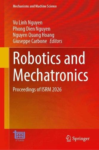 Robotics and Mechatronics: Proceedings of ISRM 2026.