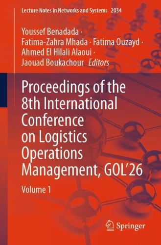 Proceedings of the 8th International Conference on Logistics Operations Management, GOL'26: Volume 1.