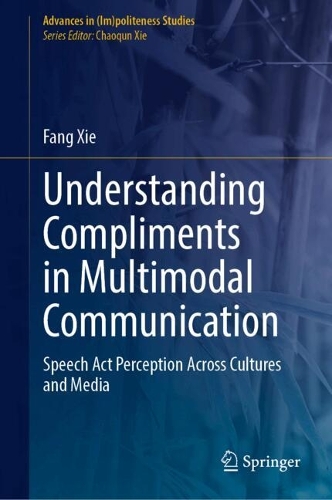 Understanding Compliments in Multimodal Communication
