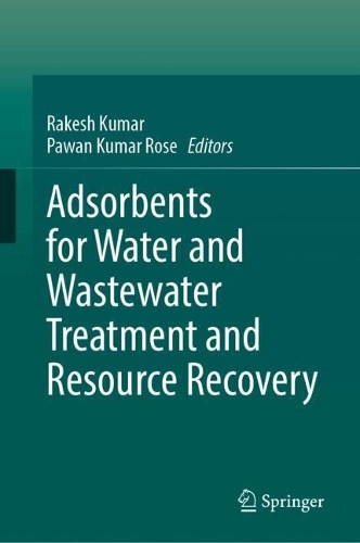 Adsorbents for Water and Wastewater Treatment and Resource Recovery.
