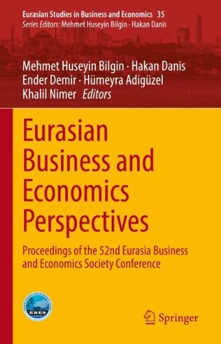 Eurasian Business and Economics Perspectives