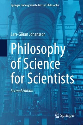 Philosophy of Science for Scientists.