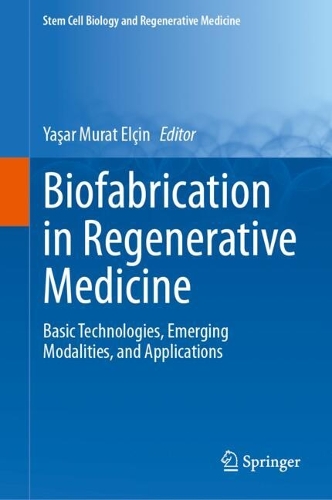 Biofabrication in Regenerative Medicine: Basic Technologies, Emerging Modalities, and Applications.