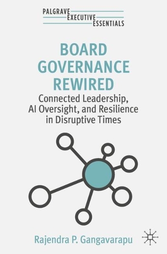 Board Governance Rewired