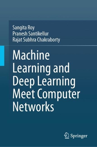 Machine Learning and Deep Learning Meet Computer Networks.