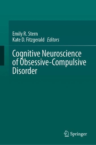 Cognitive Neuroscience of Obsessive-Compulsive Disorder.