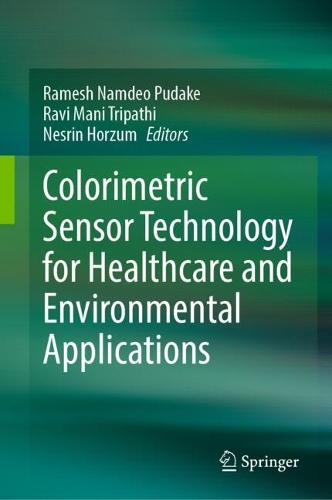Colorimetric Sensor Technology for Healthcare and Environmental Applications.