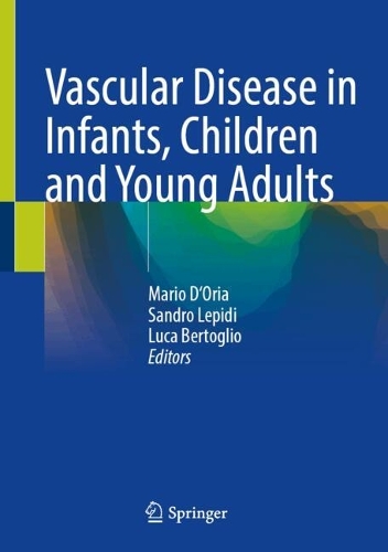 Vascular Disease in Infants, Children and Young Adults.