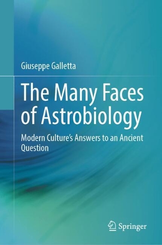 The Many Faces of Astrobiology: Modern Culture's Answers to an Ancient Question.
