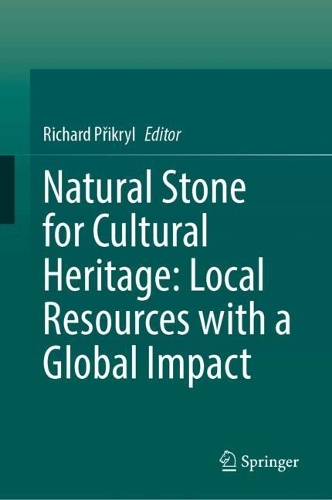 Natural Stone for Cultural Heritage: Local Resources with a Global Impact.