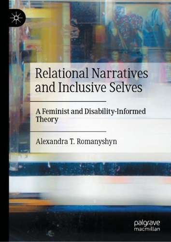 Relational Narratives and Inclusive Selves