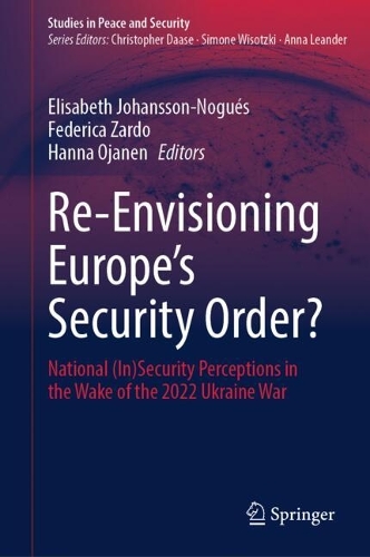 Re-Envisioning Europe's Security Order?