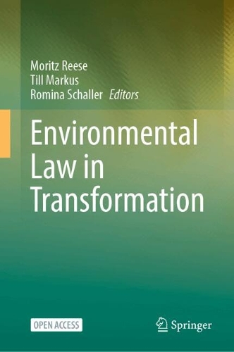 Environmental Law in Transformation.