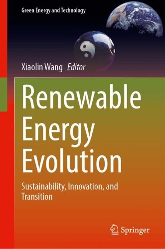 Renewable Energy Evolution: Sustainability, Innovation, and Transition.