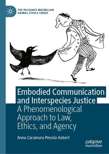 Embodied Communication and Interspecies Justice