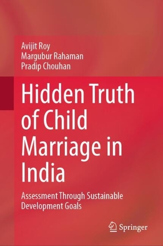 Hidden Truth of Child Marriage in India