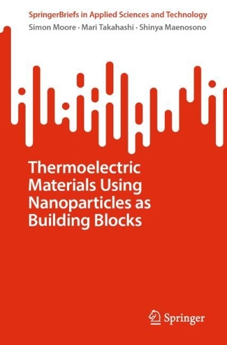 Thermoelectric Materials Using Nanoparticles as Building Blocks.