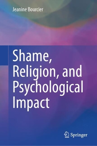 Shame, Religion, and Psychological Impact.