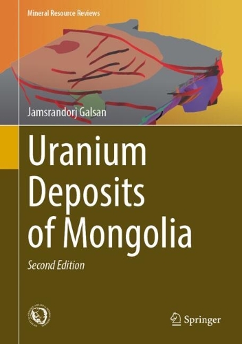 Uranium Deposits of Mongolia. Second Edition 2026