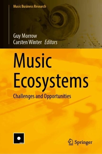 Music Ecosystems: Challenges and Opportunities.