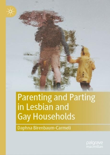 Parenting and Parting in Lesbian and Gay Households.