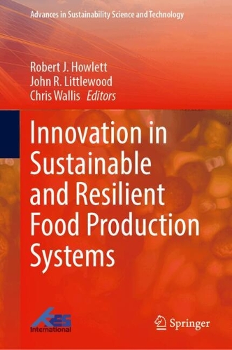 Innovation in Sustainable and Resilient Food Production Systems.