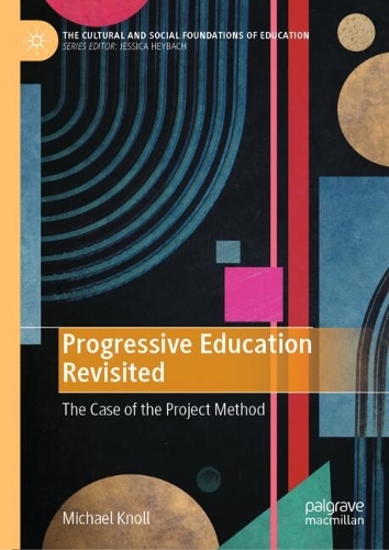 Progressive Education Revisited