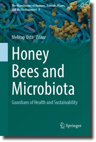 Honey Bees and Microbiota: Guardians of Health and Sustainability.