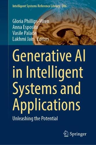 Generative AI in Intelligent Systems and Applications: Unleashing the Potential.
