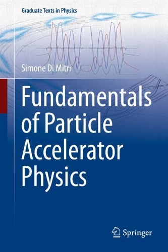 Fundamentals of Particle Accelerator Physics. Second Edition 2026