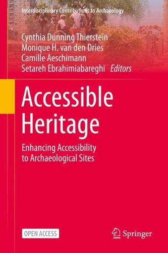 Accessible Heritage: Enhancing Accessibility to Archaeological Sites.