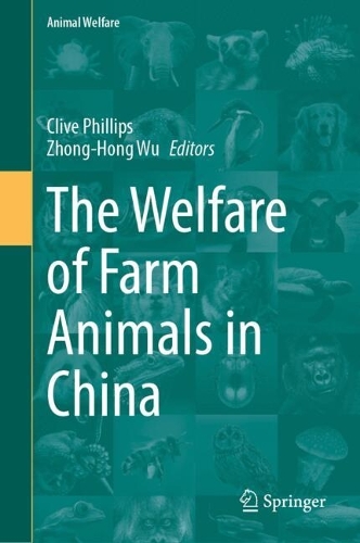 The Welfare of Farm Animals in China.