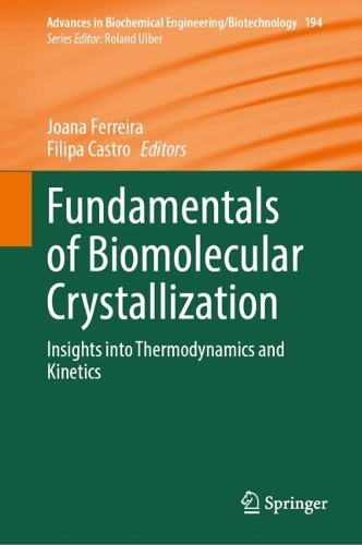 Fundamentals of Biomolecular Crystallization: Insights into Thermodynamics and Kinetics.