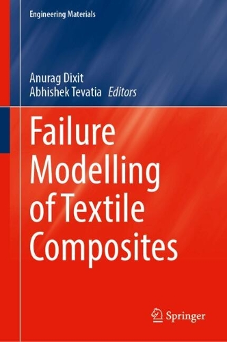Failure Modelling of Textile Composites.