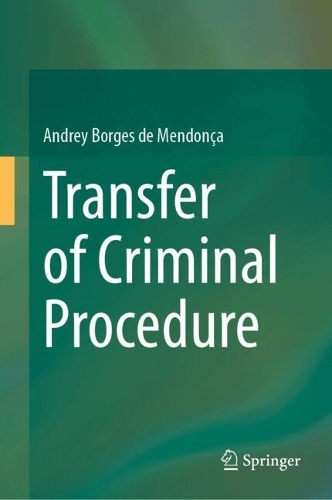 Transfer of Criminal Procedure.
