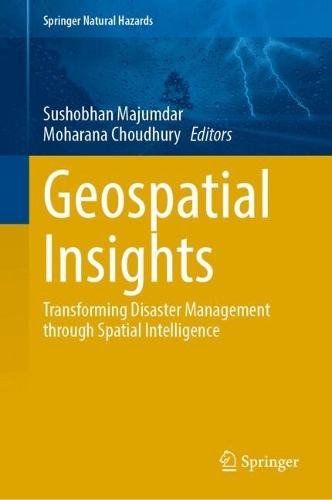 Geospatial Insights: Transforming Disaster Management through Spatial Intelligence.