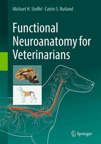 Functional Neuroanatomy for Veterinarians.