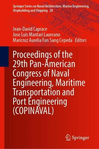 Proceedings of the 29th Pan-American Congress of Naval Engineering, Maritime Transportation and Port Engineering (COPINAVAL).