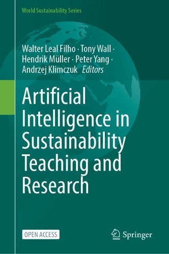 Artificial Intelligence in Sustainability Teaching and Research.