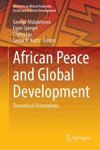 African Peace and Global Development: Theoretical Orientations.