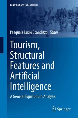 Tourism, Structural Features and Artificial Intelligence: A General Equilibrium Analysis.