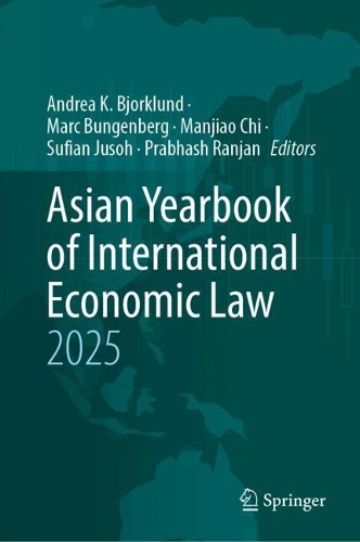 Asian Yearbook of International Economic Law 2025.