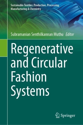 Regenerative and Circular Fashion Systems.