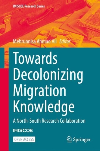 Towards Decolonizing Migration Knowledge: A North-South Research Collaboration.