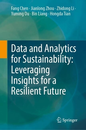 Data and Analytics for Sustainability: Leveraging Insights for a Resilient Future.