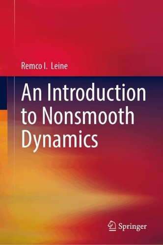 An Introduction to Nonsmooth Dynamics.