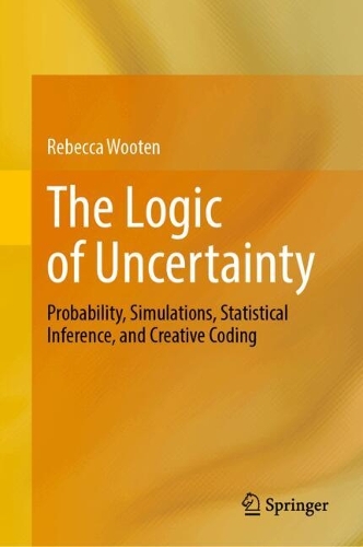 The Logic of Uncertainty